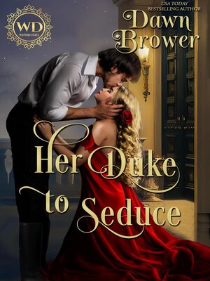cover image of Her Duke to Seduce